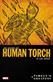 Timely's Greatest: The Golden Age Human Torch By Carl Burgos Omnibus